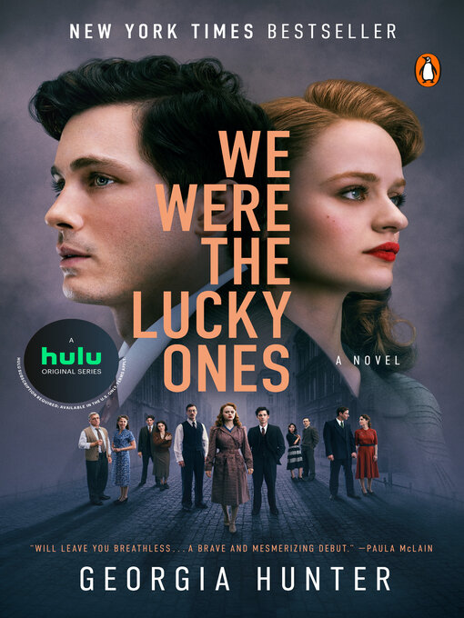 Title details for We Were the Lucky Ones by Georgia Hunter - Available